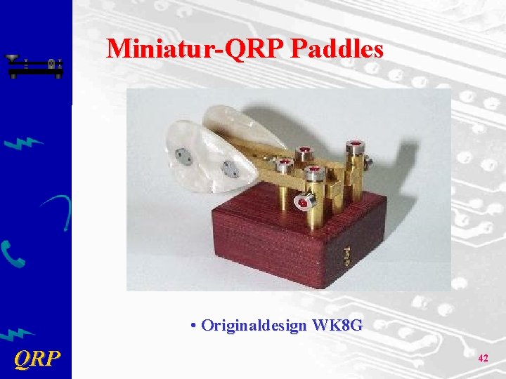 Miniatur-QRP Paddles • Originaldesign WK 8 G QRP 42 