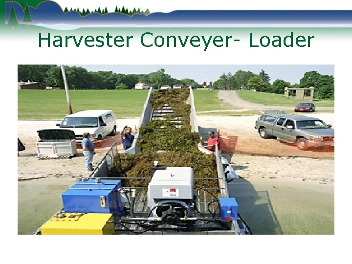Harvester Conveyer- Loader 