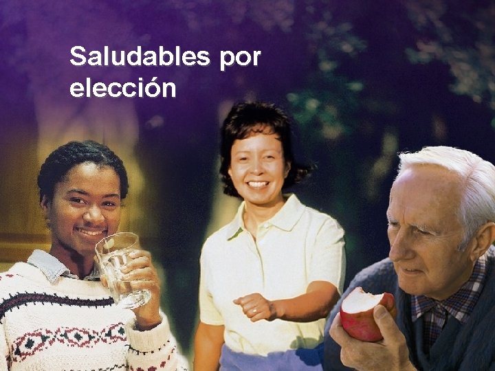 Saludables por elección 