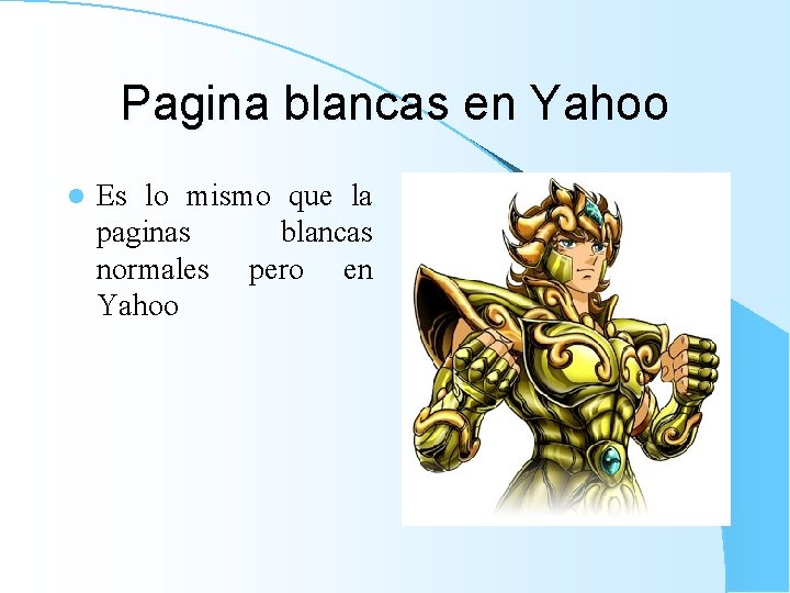 Pagina blancas en Yahoo l Es lo mismo que la paginas blancas normales pero