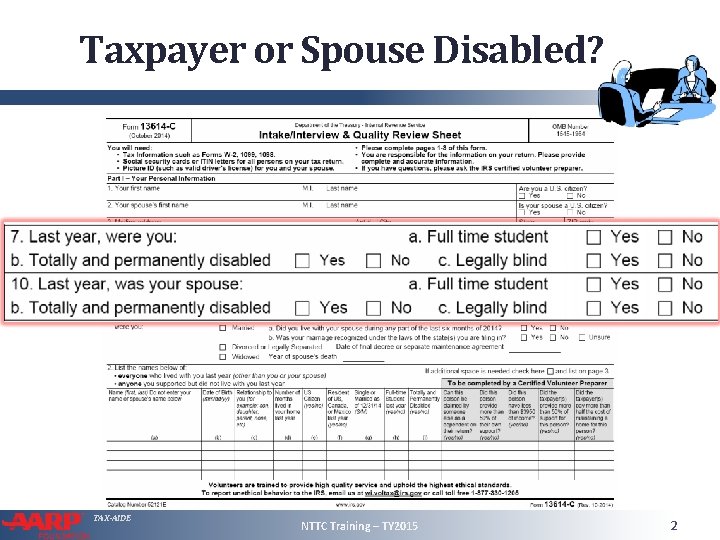 Taxpayer or Spouse Disabled? TAX-AIDE NTTC Training – TY 2015 2 