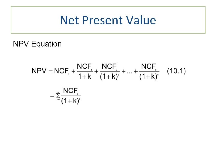 Net Present Value NPV Equation 