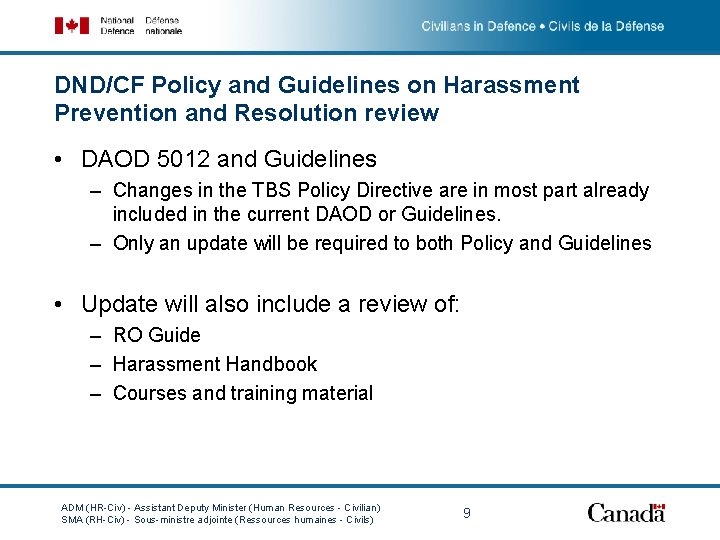 DND/CF Policy and Guidelines on Harassment Prevention and Resolution review • DAOD 5012 and