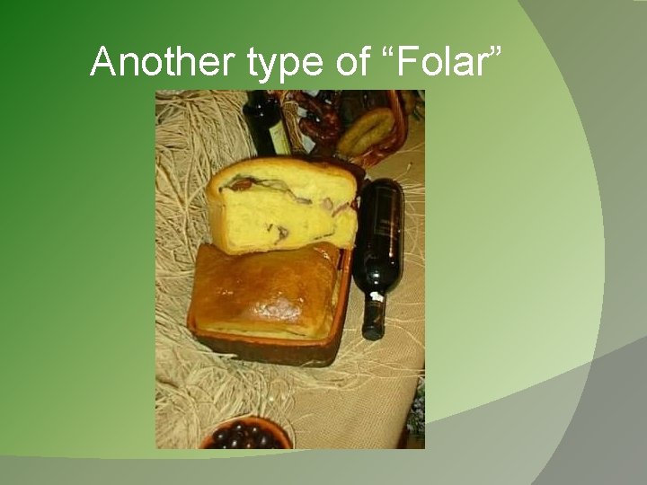 Another type of “Folar” 