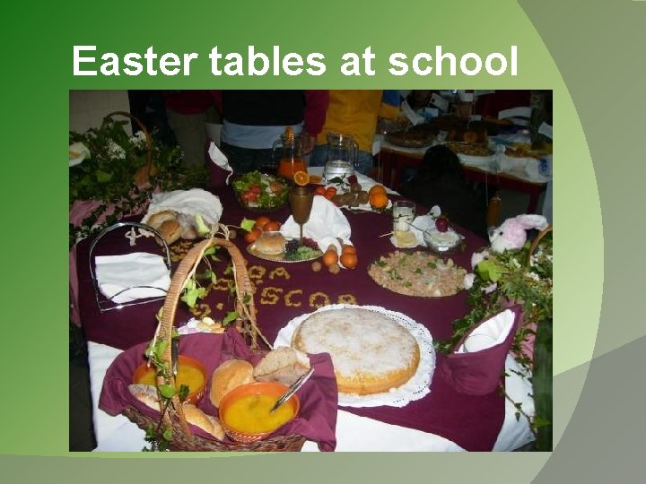 Easter tables at school 