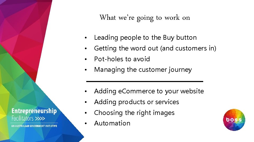 What we’re going to work on • Leading people to the Buy button •