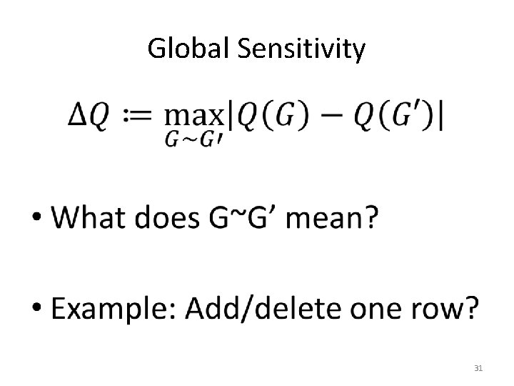 Global Sensitivity • 31 