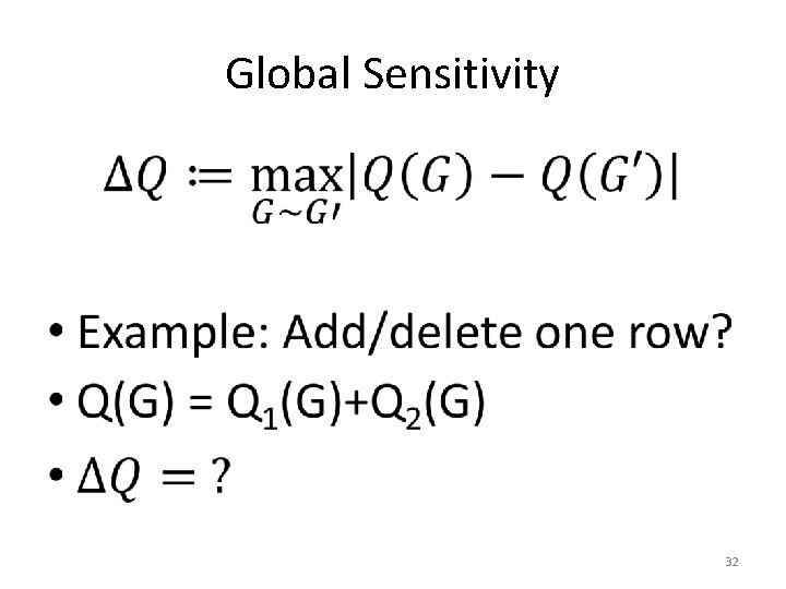 Global Sensitivity • 32 