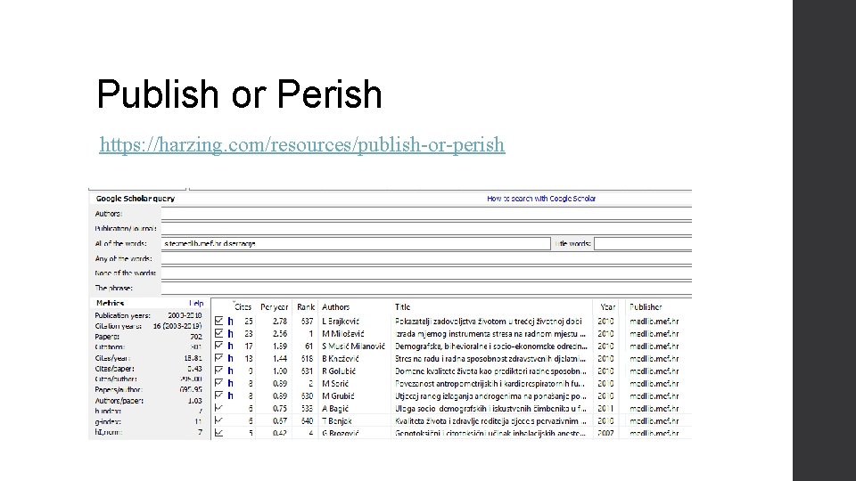 Publish or Perish https: //harzing. com/resources/publish-or-perish 