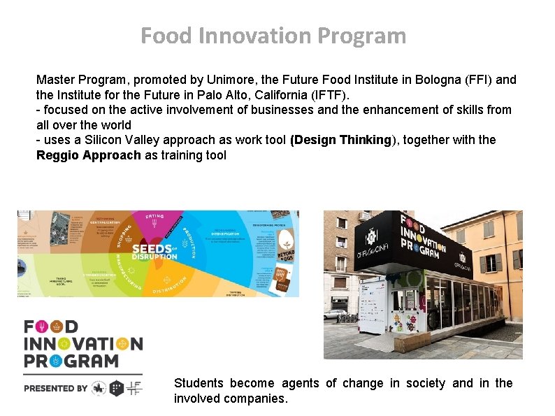 Food Innovation Program Master Program, promoted by Unimore, the Future Food Institute in Bologna