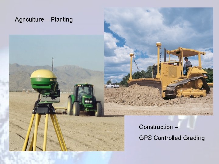 Agriculture – Planting Construction – GPS Controlled Grading 