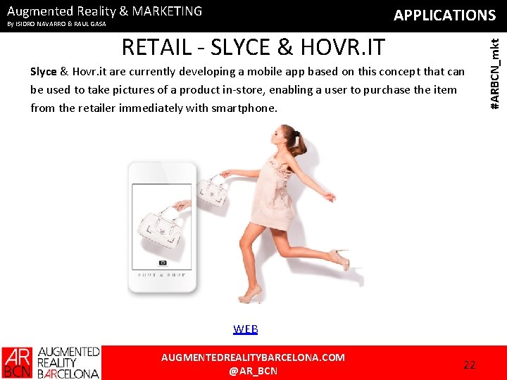 Augmented Reality & MARKETING RETAIL - SLYCE & HOVR. IT Slyce & Hovr. it