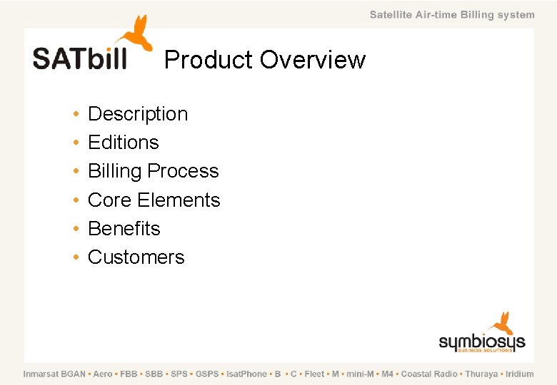 Product Overview • • • Description Editions Billing Process Core Elements Benefits Customers 