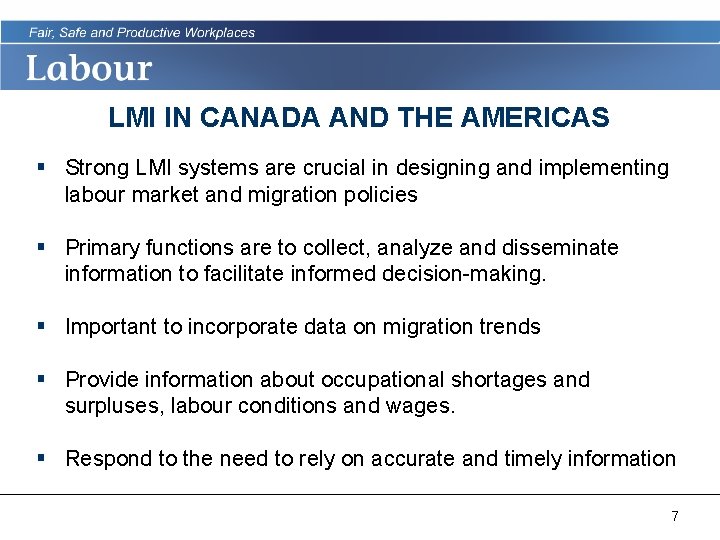 LMI IN CANADA AND THE AMERICAS § Strong LMI systems are crucial in designing