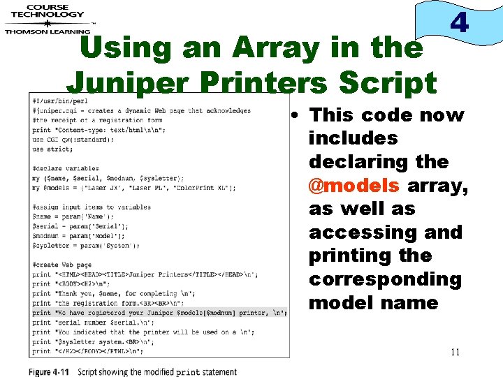 Using an Array in the Juniper Printers Script 4 • This code now includes