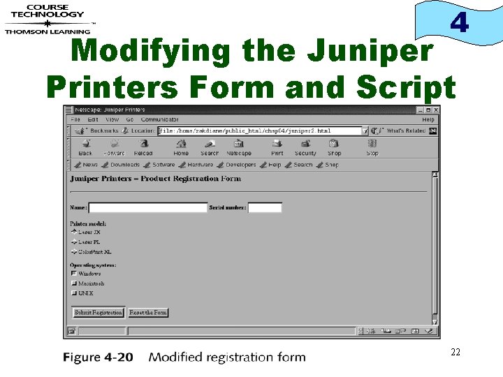 4 Modifying the Juniper Printers Form and Script 22 