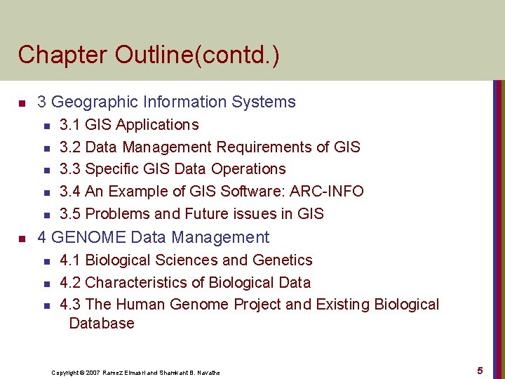 Chapter Outline(contd. ) n 3 Geographic Information Systems n n n 3. 1 GIS