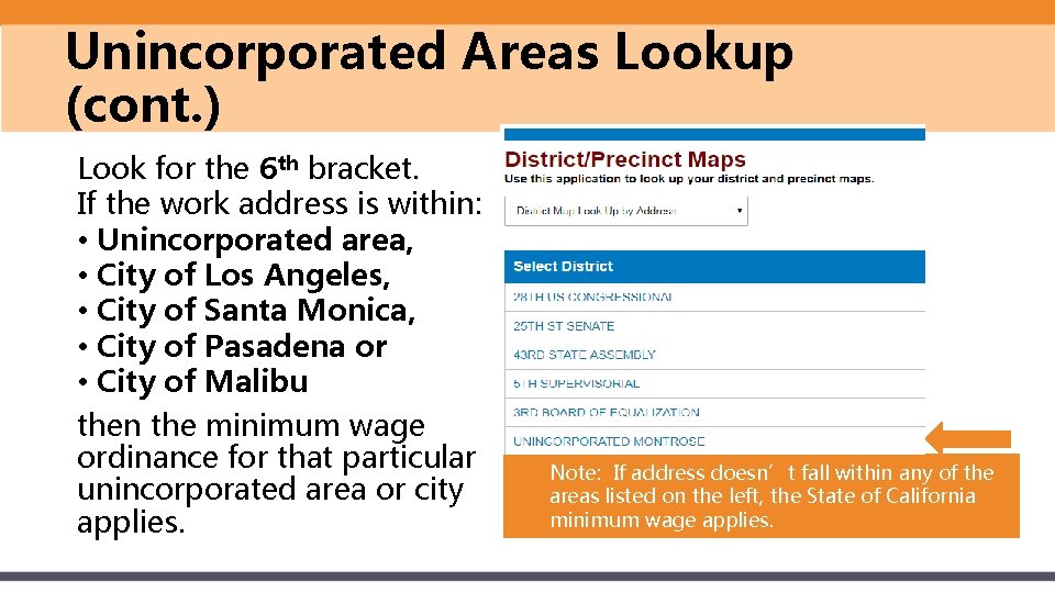Unincorporated Areas Lookup (cont. ) Look for the 6 th bracket. If the work