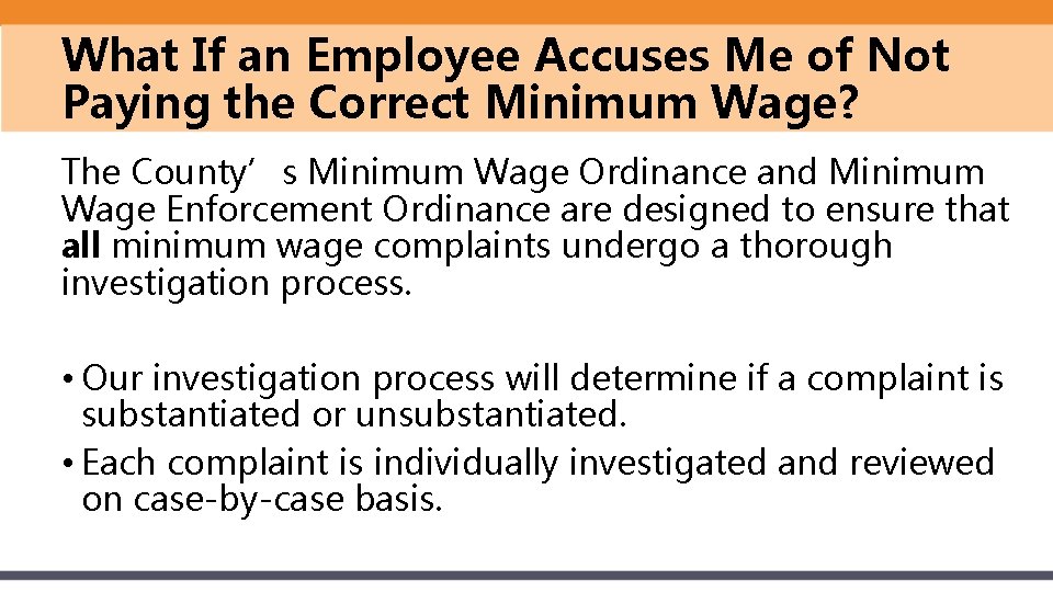 What If an Employee Accuses Me of Not Paying the Correct Minimum Wage? The