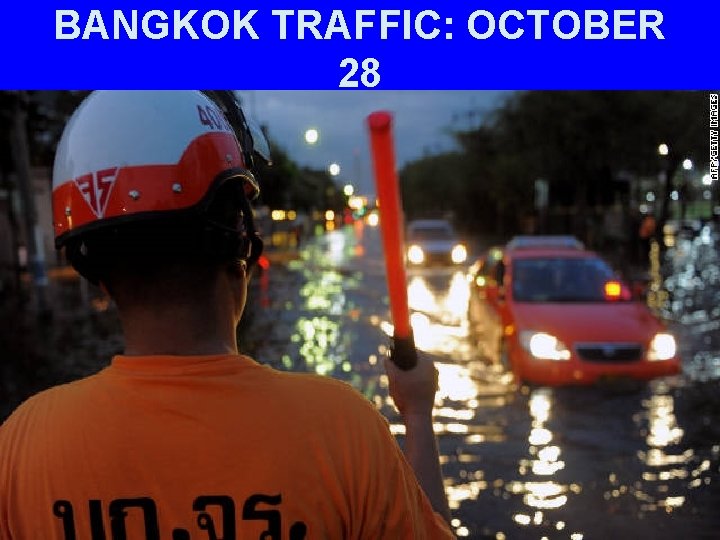 BANGKOK TRAFFIC: OCTOBER 28 