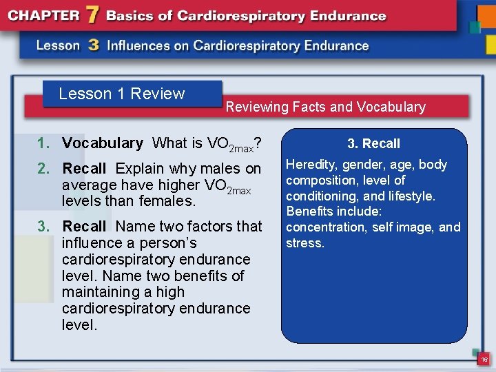 Lesson 1 Reviewing Facts and Vocabulary 1. Vocabulary What is VO 2 max? 1.