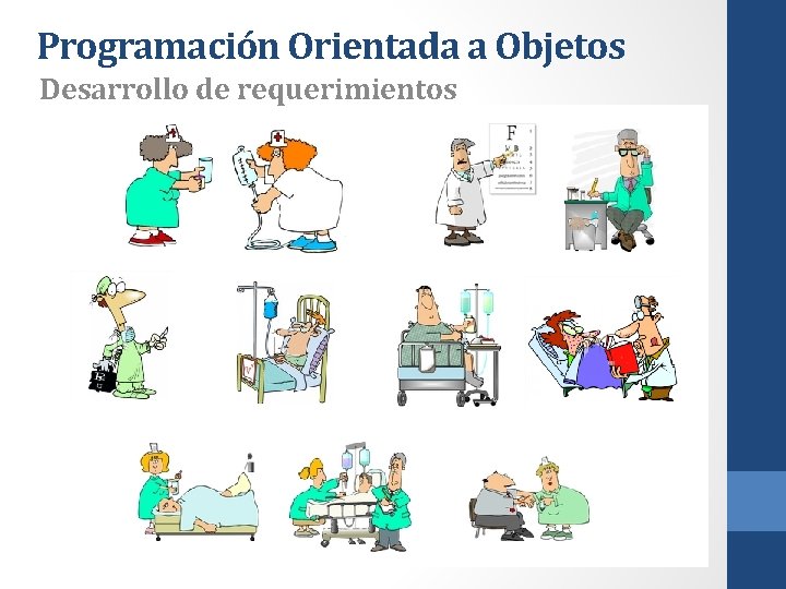 Programación Orientada a Objetos Desarrollo de requerimientos 