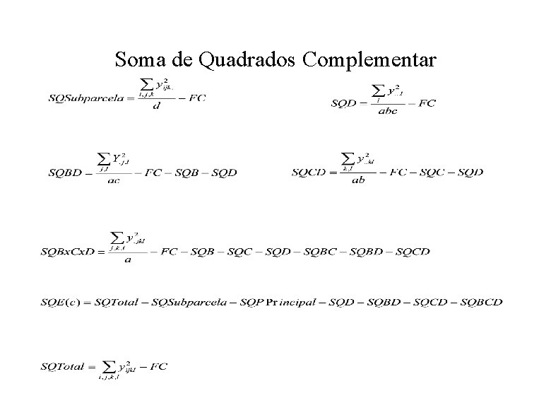 Soma de Quadrados Complementar 