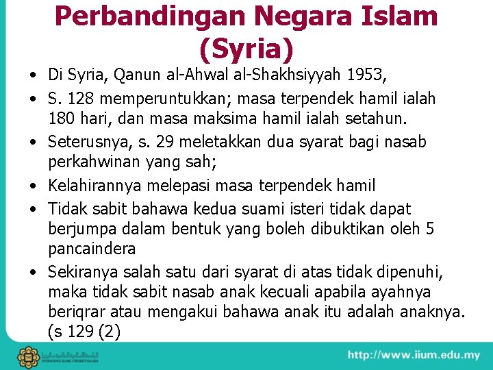 Perbandingan Negara Islam (Syria) • Di Syria, Qanun al-Ahwal al-Shakhsiyyah 1953, • S. 128