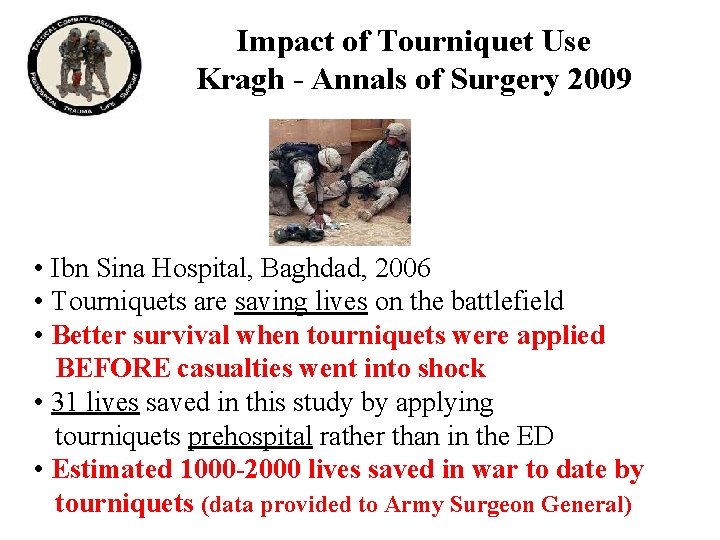 Impact of Tourniquet Use Kragh - Annals of Surgery 2009 • Ibn Sina Hospital,