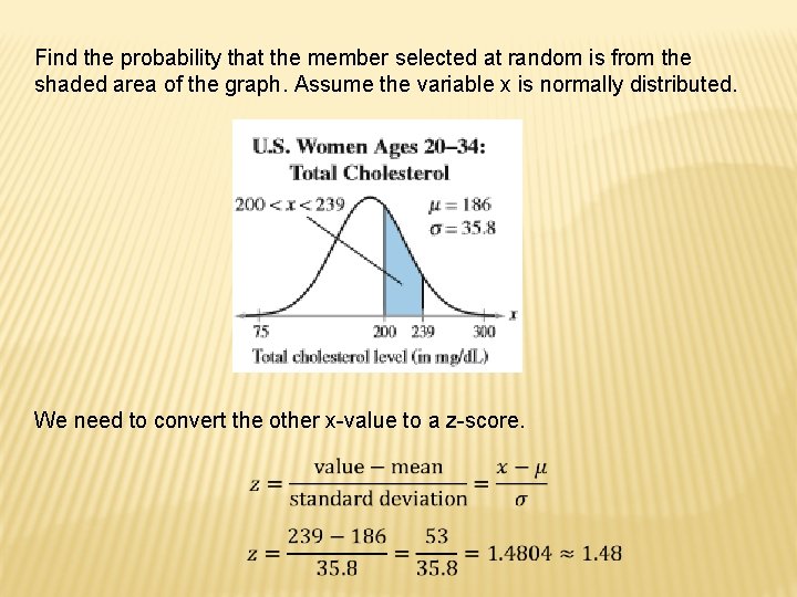 Find the probability that the member selected at random is from the shaded area