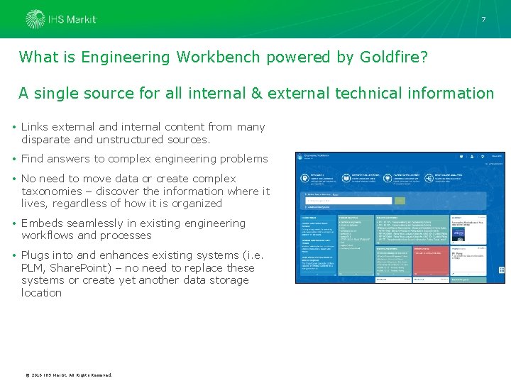 7 What is Engineering Workbench powered by Goldfire? A single source for all internal 7 What is Engineering Workbench powered by Goldfire? A single source for all internal