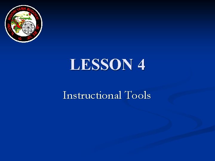 LESSON 4 Instructional Tools 