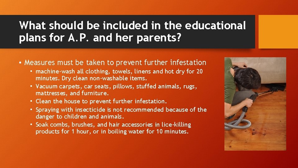 What should be included in the educational plans for A. P. and her parents?