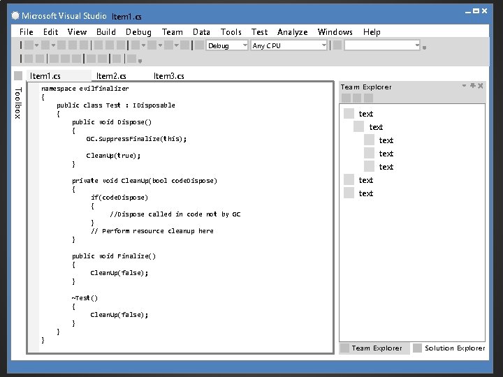Microsoft Visual Studio Item 1. cs File Edit View Build Debug Team Data Tools