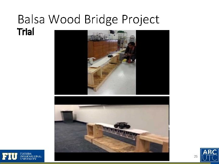 Balsa Wood Bridge Project Trial 25 