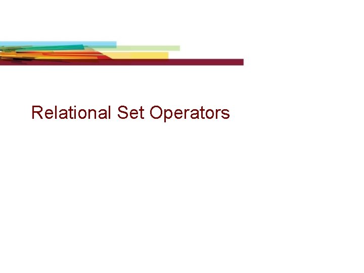 Relational Set Operators 