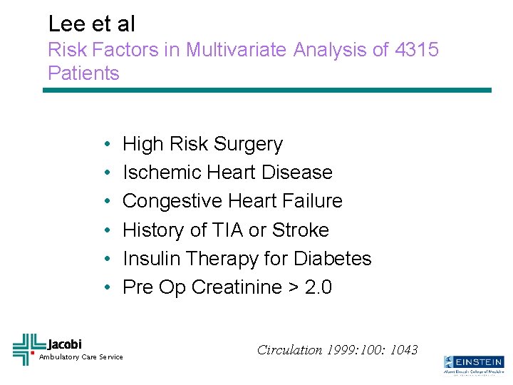 Lee et al Risk Factors in Multivariate Analysis of 4315 Patients • • •