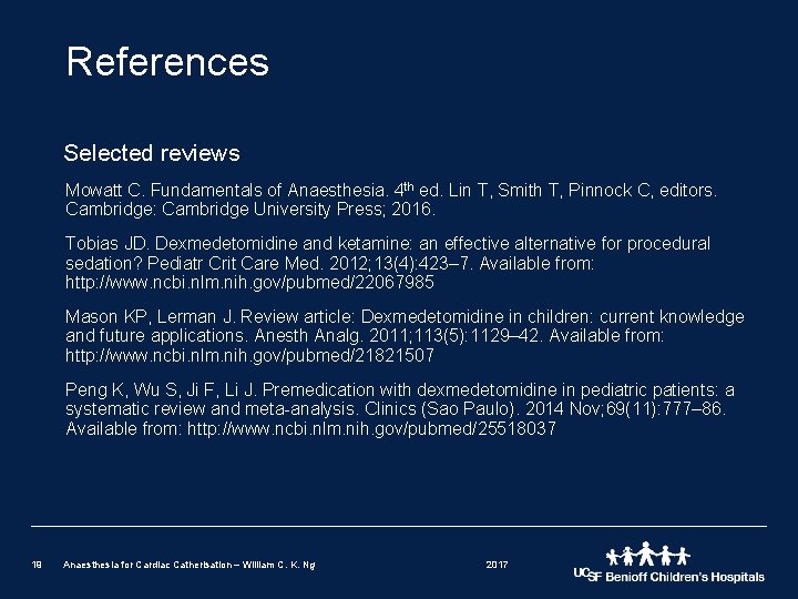 References Selected reviews Mowatt C. Fundamentals of Anaesthesia. 4 th ed. Lin T, Smith