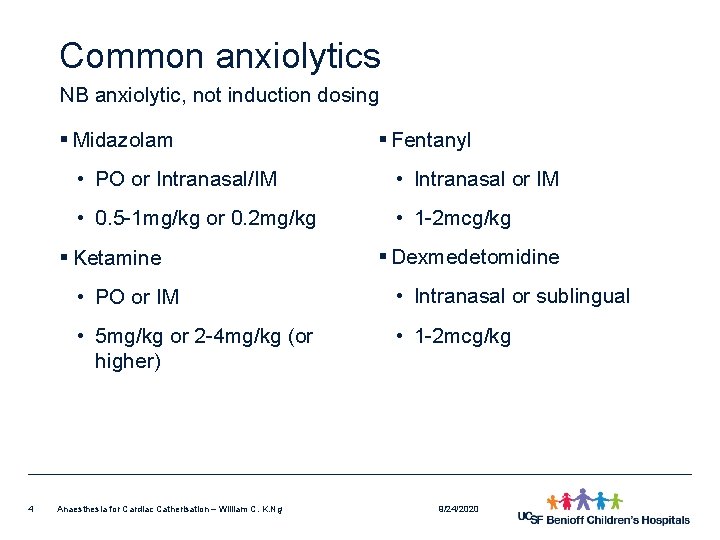 Anaesthesia for Cardiac Catherisation UCSF Mission Bay Cath