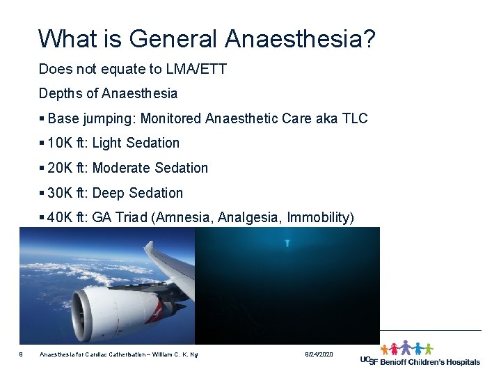 Anaesthesia for Cardiac Catherisation UCSF Mission Bay Cath