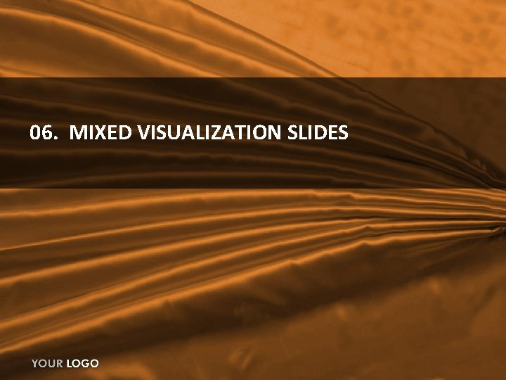 06. MIXED VISUALIZATION SLIDES 