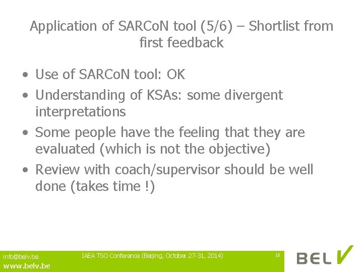 Application of SARCo. N tool (5/6) – Shortlist from first feedback • Use of