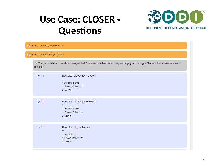 Use Case: CLOSER Questions 31 