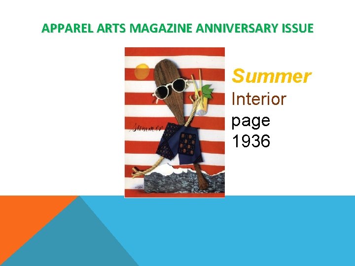 APPAREL ARTS MAGAZINE ANNIVERSARY ISSUE Summer Interior page 1936 