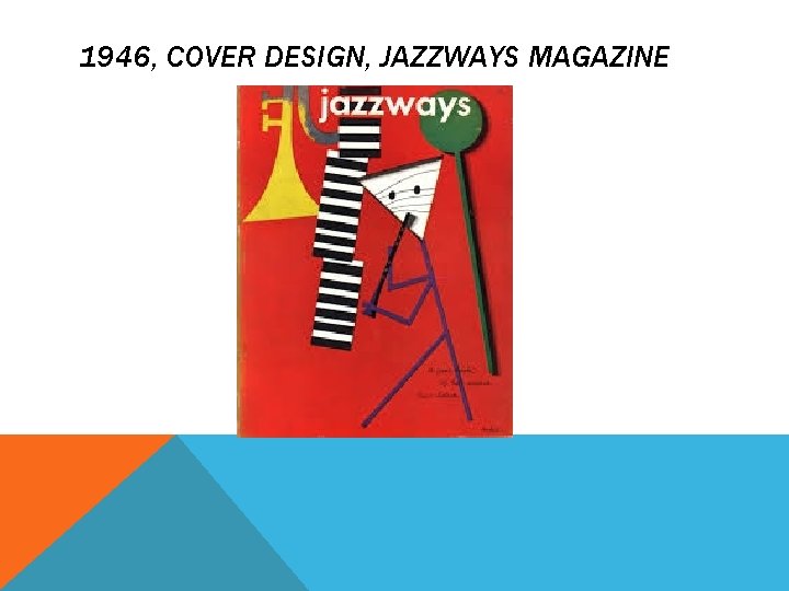 1946, COVER DESIGN, JAZZWAYS MAGAZINE 