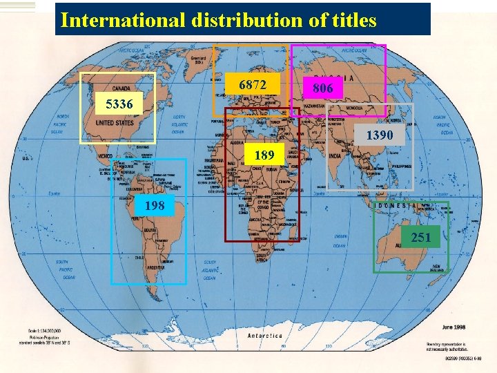 International distribution of titles 6872 806 5336 1390 189 198 251 51 