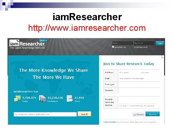 iam. Researcher http: //www. iamresearcher. com 