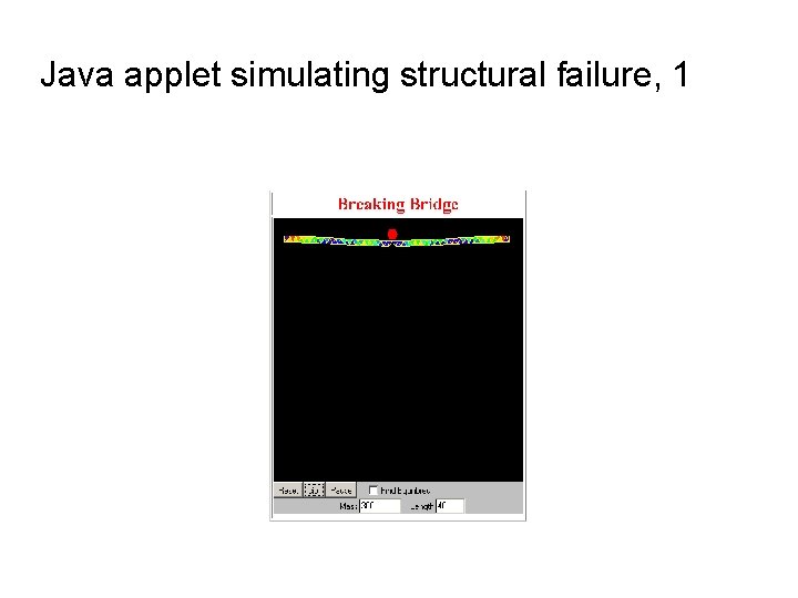 Java applet simulating structural failure, 1 