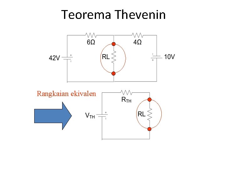 Teorema Thevenin Rangkaian ekivalen 