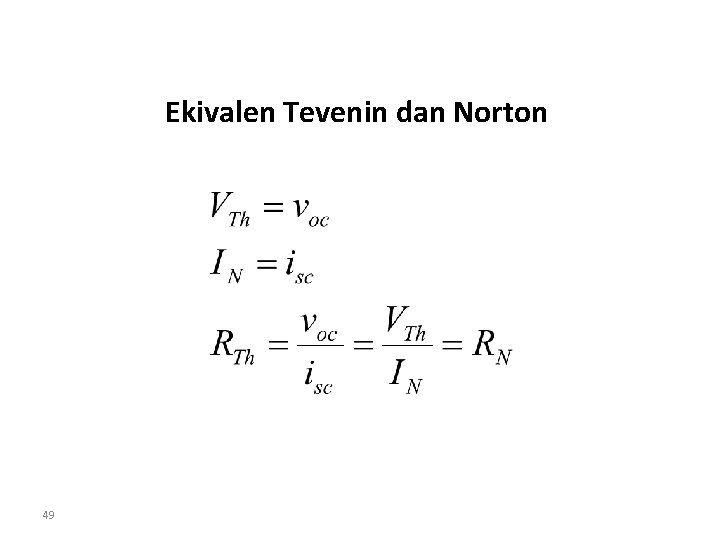 Ekivalen Tevenin dan Norton 49 